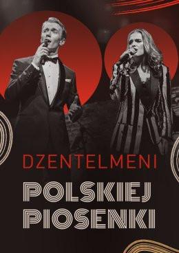 Gdańsk Wydarzenie Koncert DŻENTELMENI POLSKIEJ PIOSENKI - Koncert-Hołd Legendom Polskiej Muzyki
