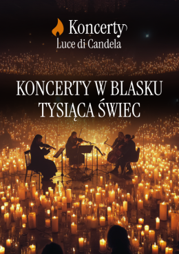 Gostyń Wydarzenie Koncert Koncerty Luce di Candela: Hity Disneya