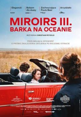 Gdańsk Wydarzenie Film w kinie Miroirs III. Barka na oceanie
