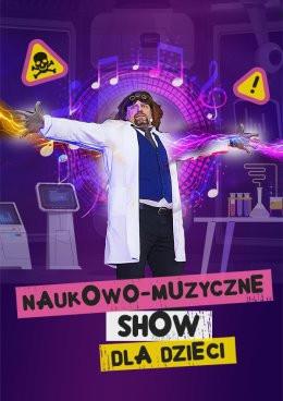 Gdańsk Wydarzenie Inne wydarzenie NAUKOWO-MUZYCZNE SHOW DLA DZIECI - Szaleni Naukowcy