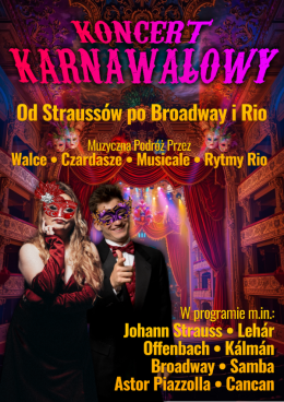 Gdańsk Wydarzenie Koncert Koncert Karnawałowy - Od Straussów po Broadway i Rio